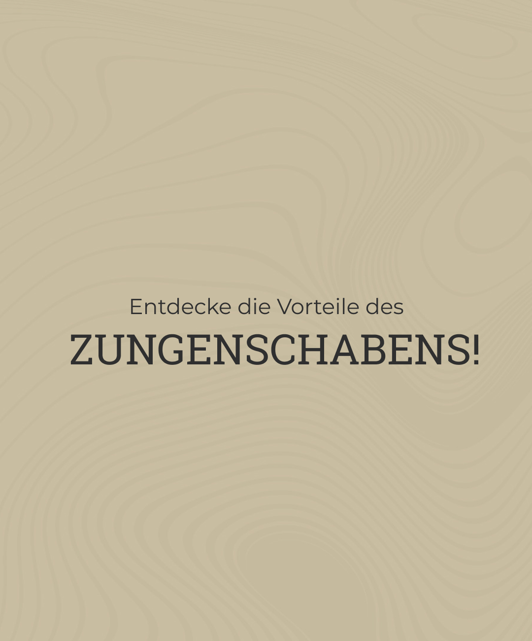 Beitragsgrafik: Entdecke die Vorteile des Zungenschabens!