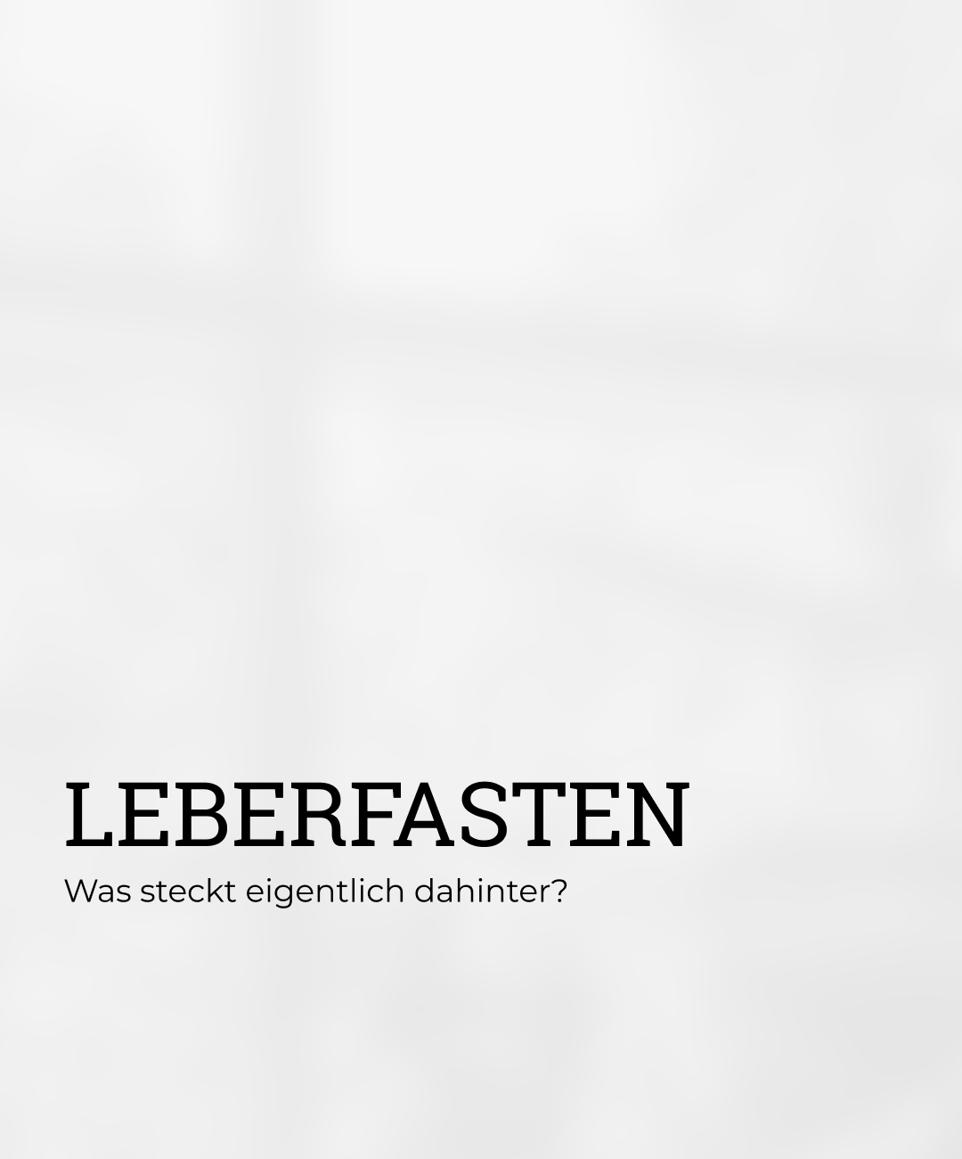 Beitragsgrafik: Leberfasten – was steckt eigentlich dahinter?
