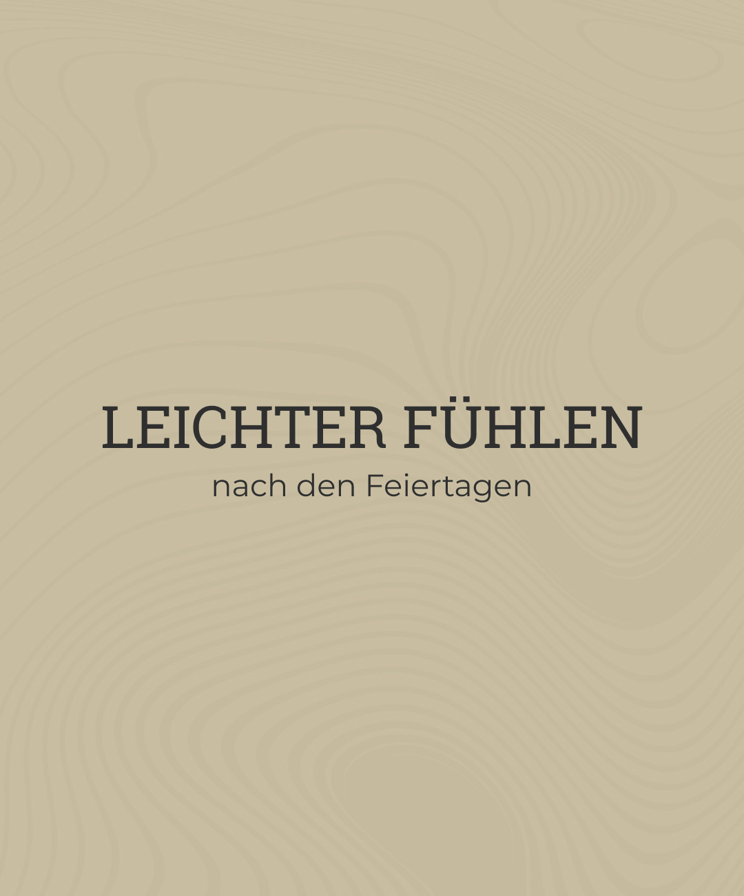 Beitragsgrafik: Leichter fühlen nach den Feiertagen